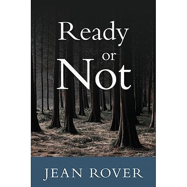 Ready or Not, Jean Rover