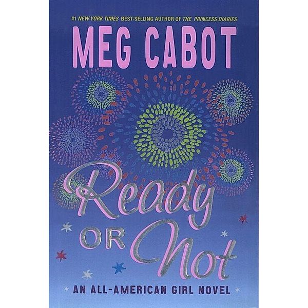 Ready or Not / All-American Girl Bd.2, Meg Cabot