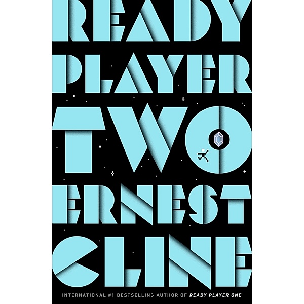 Ready Player Two, Ernest Cline