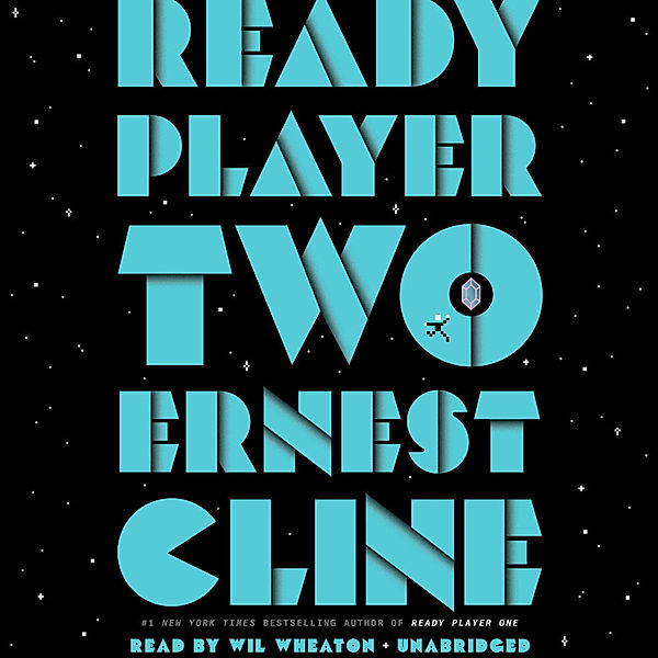 Ready Player Two, Ernest Cline