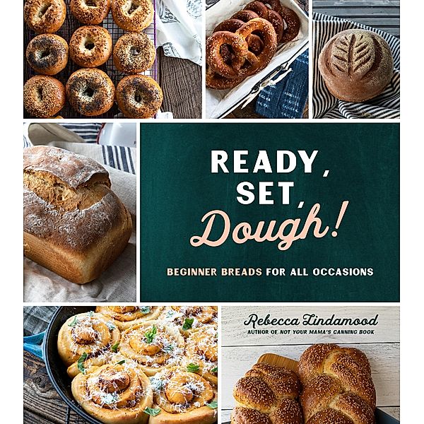 Ready, Set, Dough!, Rebecca Lindamood