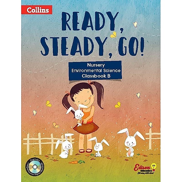 Ready, Steady and Go-Nursery EVS B / Ready, Steady and Go, Edison Education