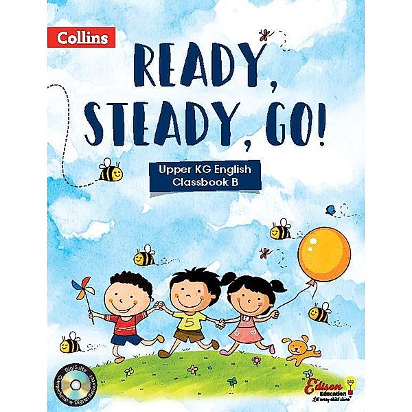 Ready, Steady and Go-UKG English B / Ready, Steady and Go, Edison Education