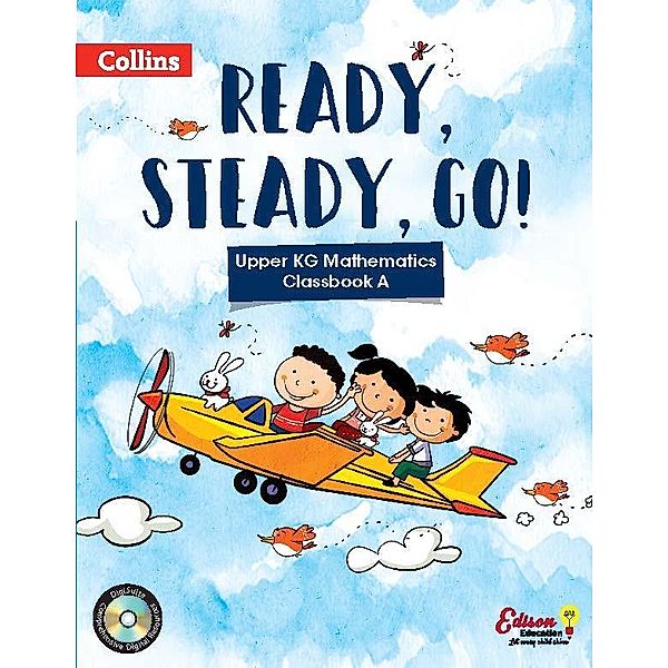 Ready, Steady and Go-UKG Maths A / Ready, Steady and Go, Edison Education