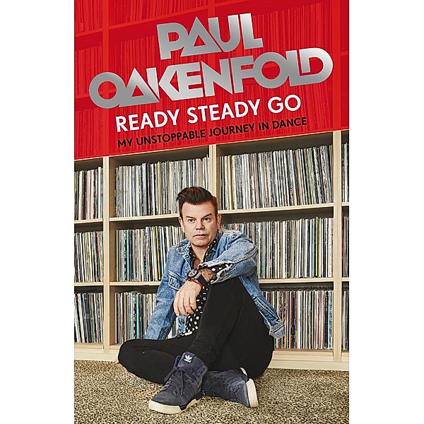 Ready Steady Go, Paul Oakenfold