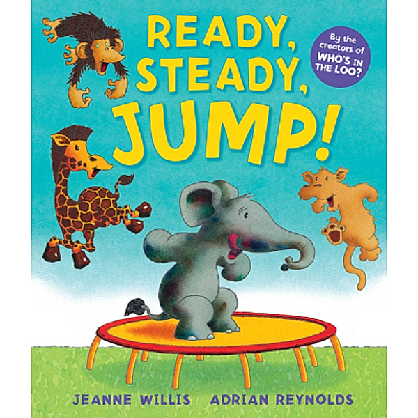 Ready, Steady, Jump!, Jeanne Willis