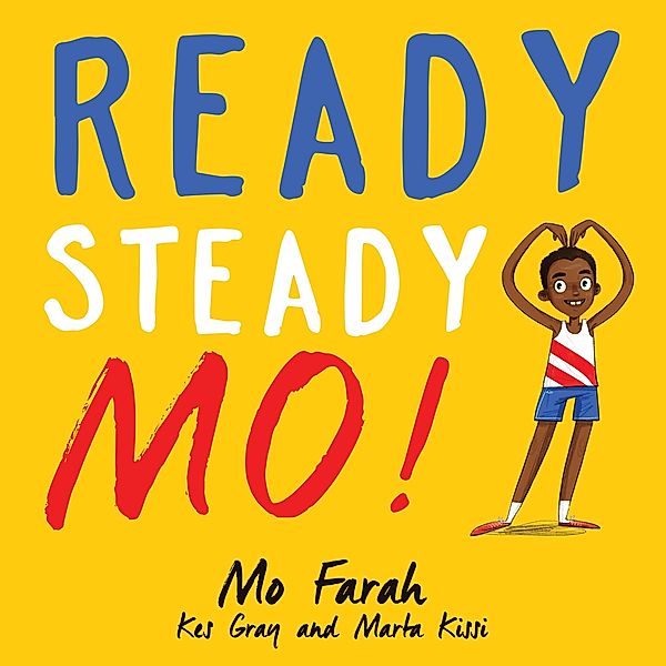 Ready Steady Mo!, Mo Farah, Kes Gray