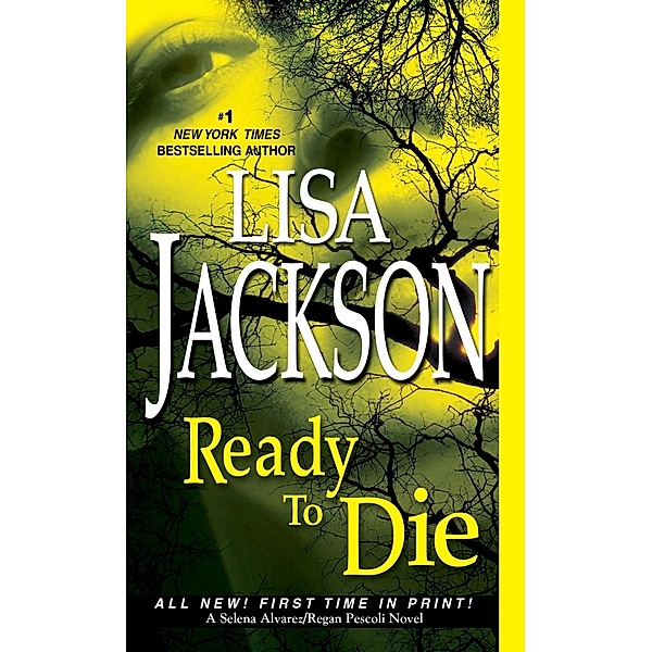Ready to Die / An Alvarez & Pescoli Novel Bd.5, Lisa Jackson