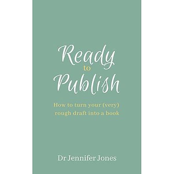 Ready to Publish, Jennifer Jones