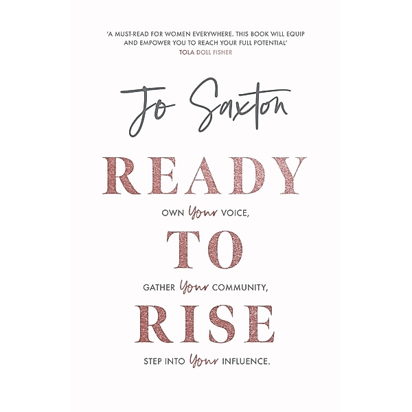 Ready to Rise, Jo Saxton