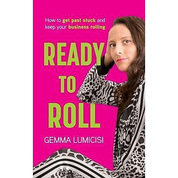 Ready to Roll, Gemma Lumicisi