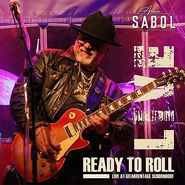 Ready To Roll-Live At Gitarrentage Schorndorf, Armin Sabol
