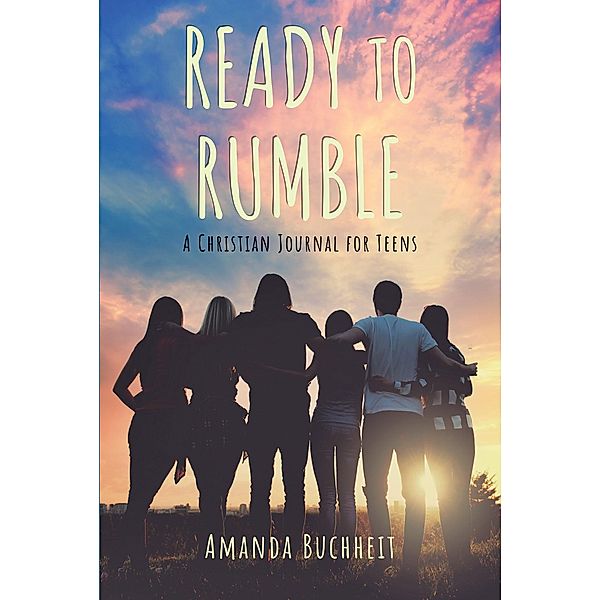 Ready to Rumble, Amanda Buchheit