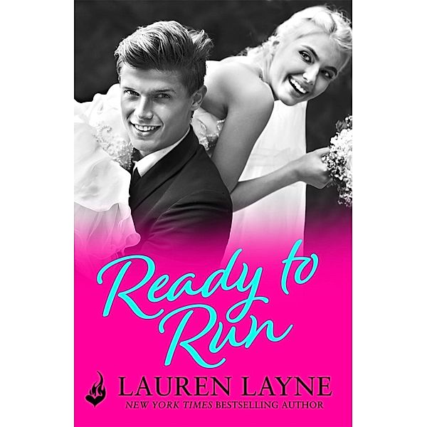 Ready To Run / I Do, I Don't Bd.1, Lauren Layne