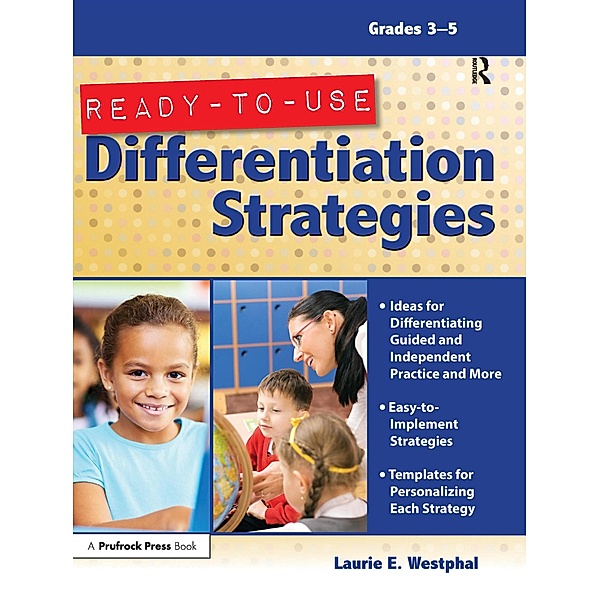 Ready-to-Use Differentiation Strategies, Laurie E. Westphal