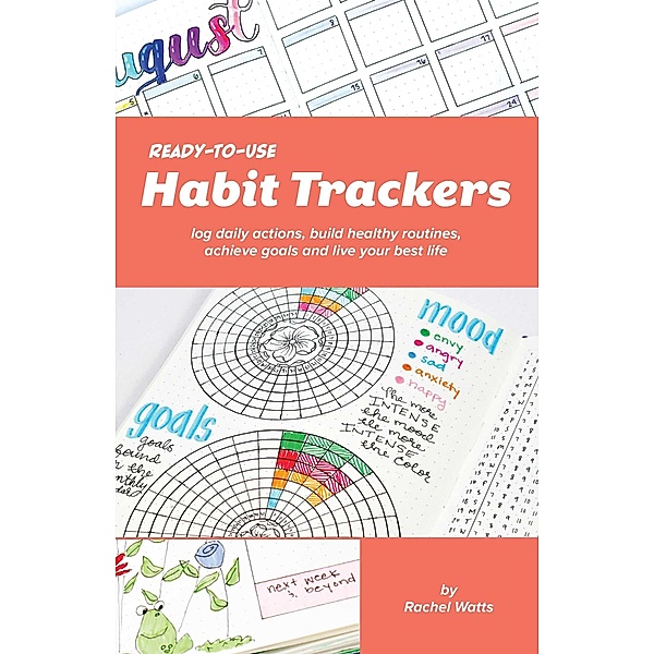 Ready-to-Use Habit Trackers, Rachel Watts