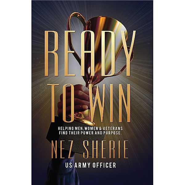 Ready to Win, Nez Sherie