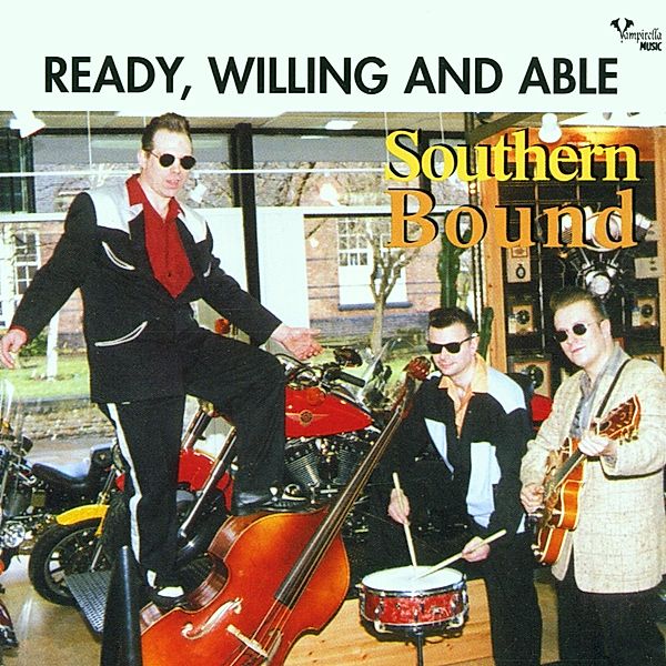 Ready,Willing And Able, Southern Bound