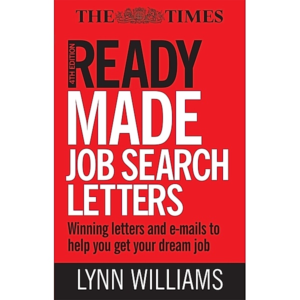 Readymade Job Search Letters, Lynn Williams