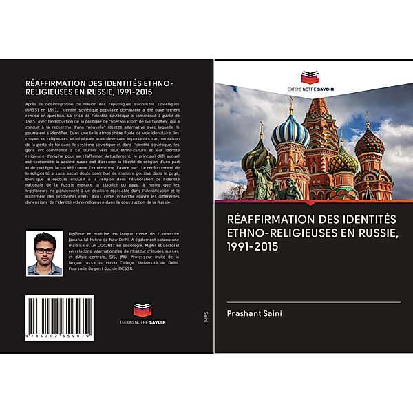 RÉAFFIRMATION DES IDENTITÉS ETHNO-RELIGIEUSES EN RUSSIE, 1991-2015, Prashant Saini