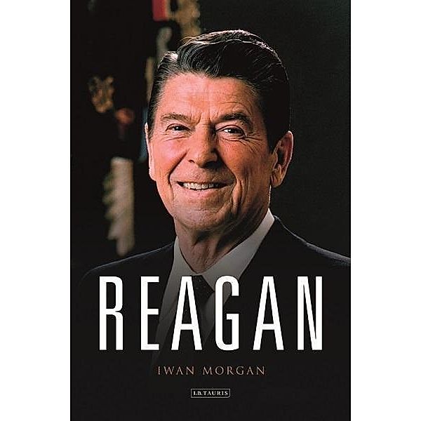 Reagan, Iwan Morgan