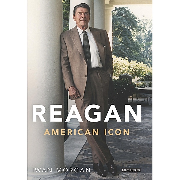 Reagan, Iwan Morgan