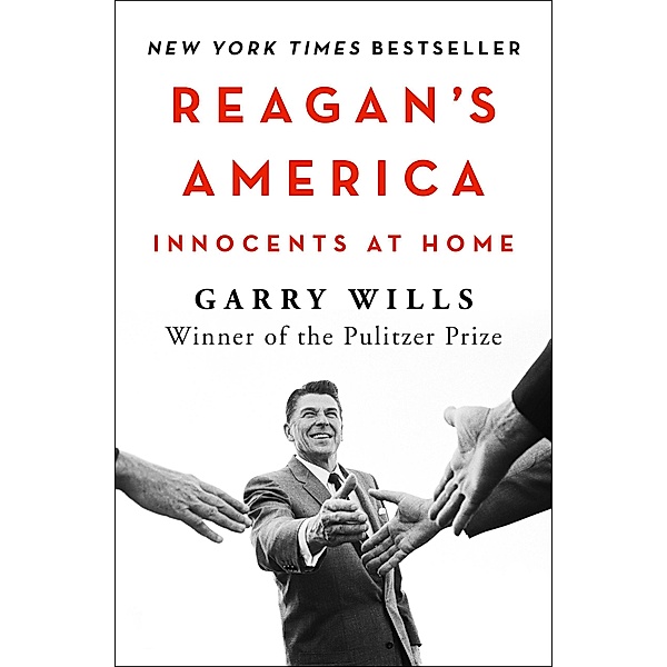 Reagan's America, Garry Wills