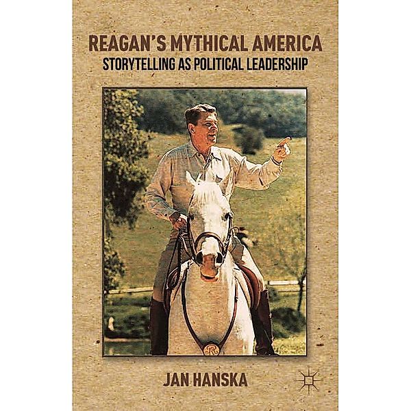 Reagan's Mythical America, Jan Hanska