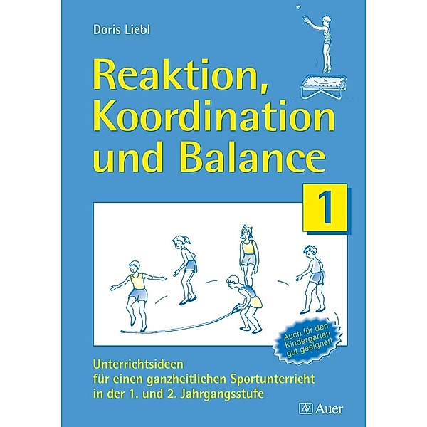 Reaktion, Koordination und Balance, Doris Liebl