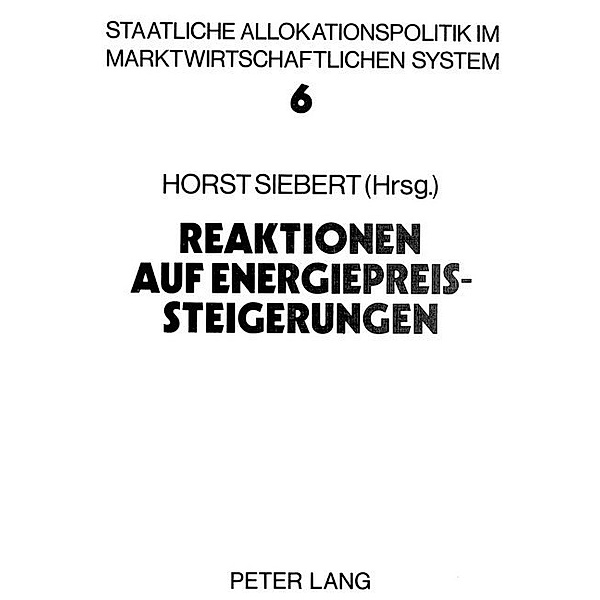 Reaktionen auf Energiepreissteigerungen, Horst Siebert