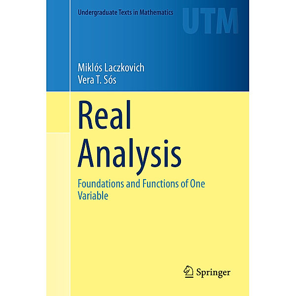 Real Analysis, Miklós Laczkovich, Vera T. Sós