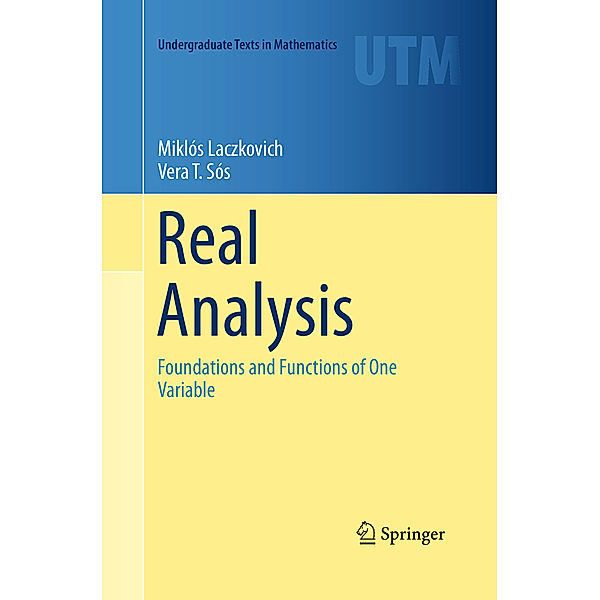 Real Analysis, Miklós Laczkovich, Vera T. Sós