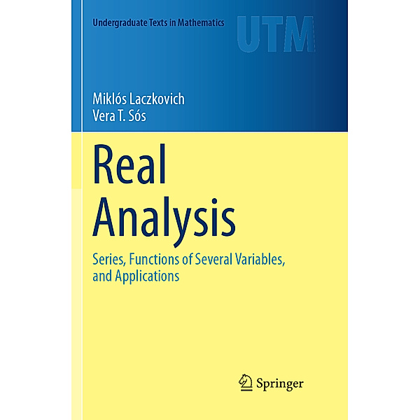 Real Analysis, Miklós Laczkovich, Vera T. Sós