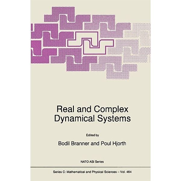 Real and Complex Dynamical Systems / Nato Science Series C: Bd.464