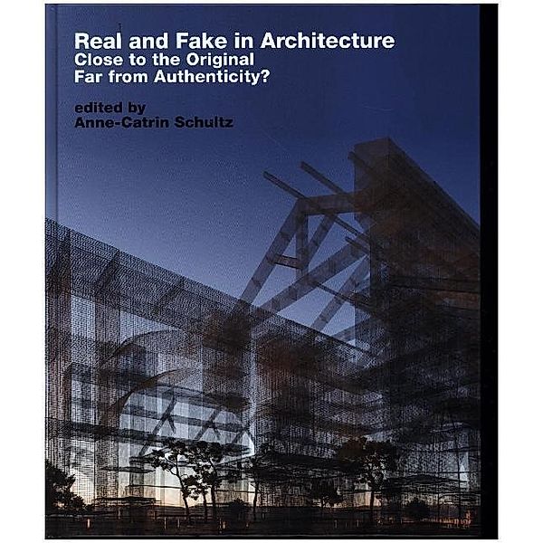 Real and Fake in Architecture