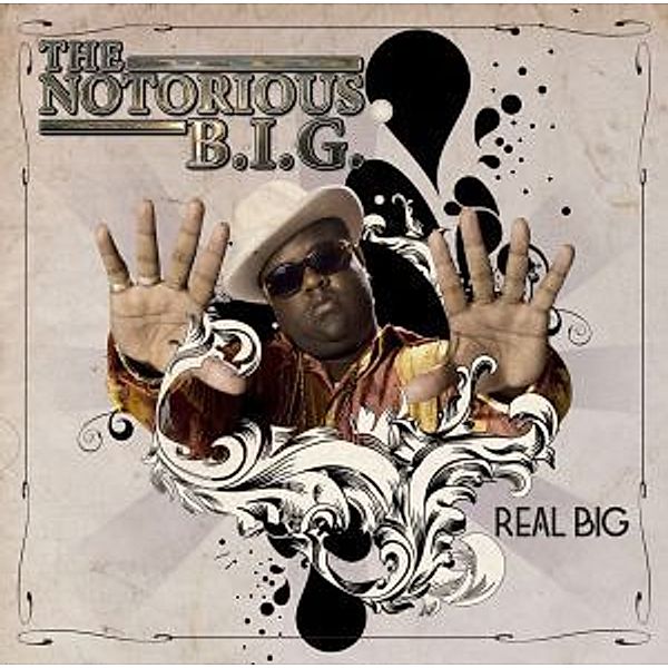 Real Big, The Notorious B.I.G.
