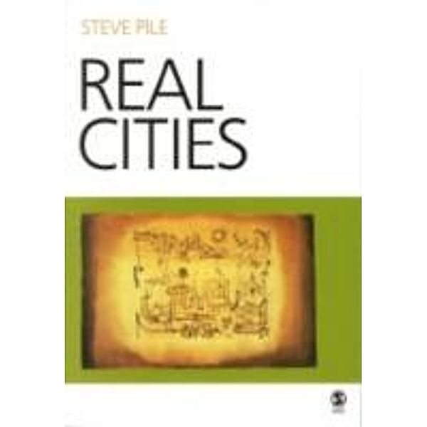 Real Cities, Steve Pile