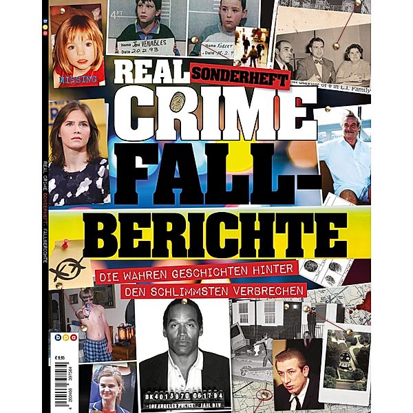 Real Crime Sonderheft: FALLBERICHTE, Oliver Buss