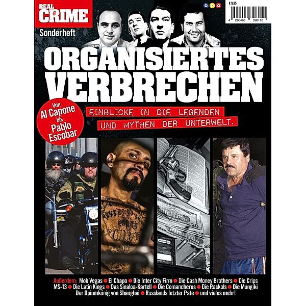 Real Crime Sonderheft: ORGANISIERTES VERBRECHEN, Oliver Buss
