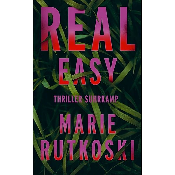 Real Easy, Marie Rutkoski