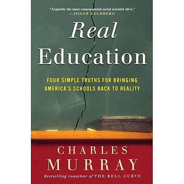 Real Education, Charles Murray