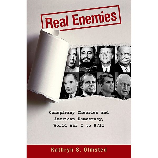 Real Enemies, Kathryn S. Olmsted