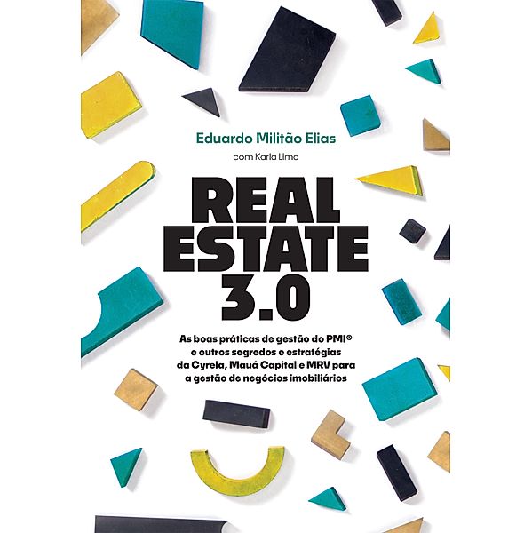 Real Estate 3.0, Eduardo Militão Elias