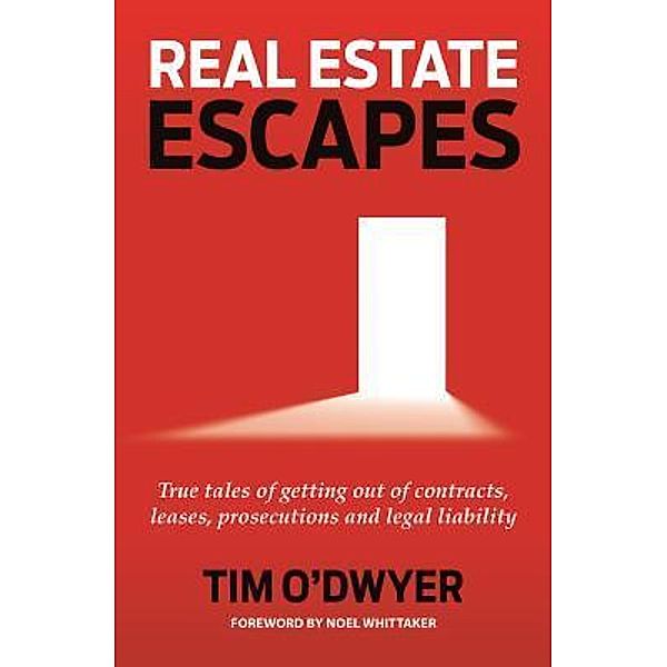 Real Estate Escapes, Tim O'Dwyer