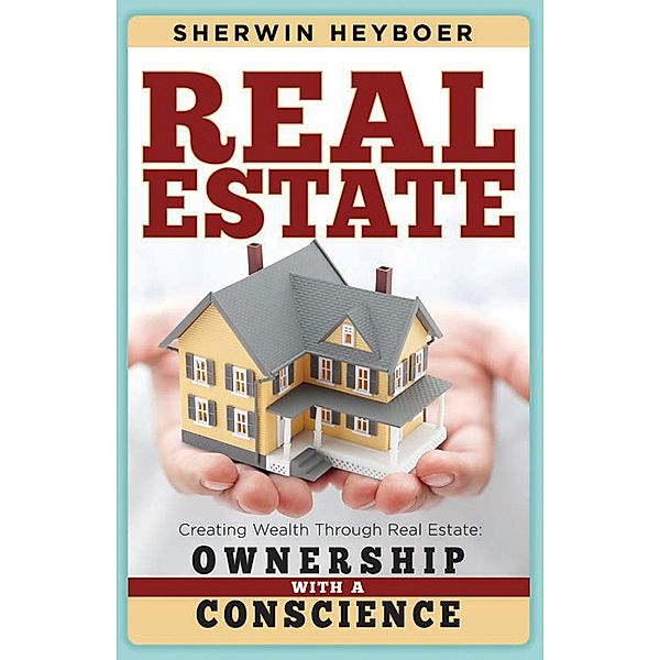 Real Estate / Excel Books, Sherwin Heyboer