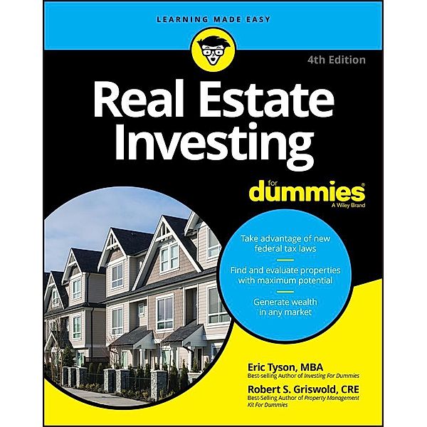 Real Estate Investing For Dummies, Eric Tyson, Robert S. Griswold