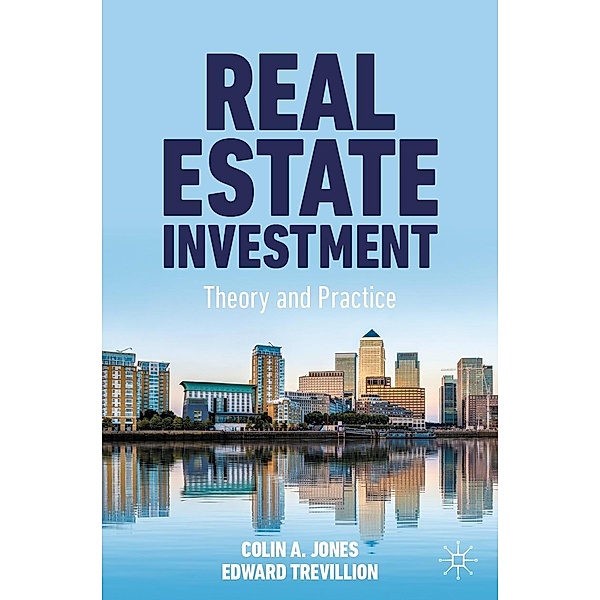 Real Estate Investment / Progress in Mathematics, Colin A. Jones, Edward Trevillion