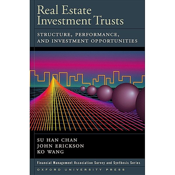 Real Estate Investment Trusts, Su Han Chan, John Erickson, Ko Wang