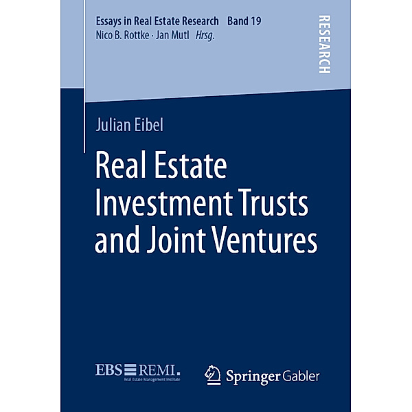 Real Estate Investment Trusts and Joint Ventures, Julian Eibel