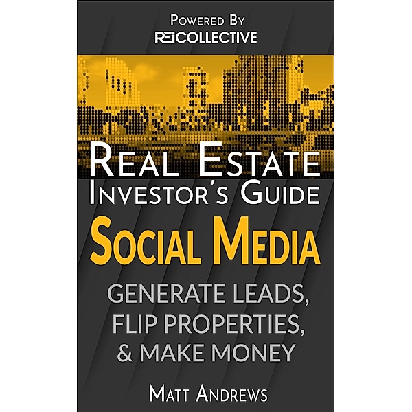 Real Estate Investor's Guide / eBookIt.com, Matt Andrews